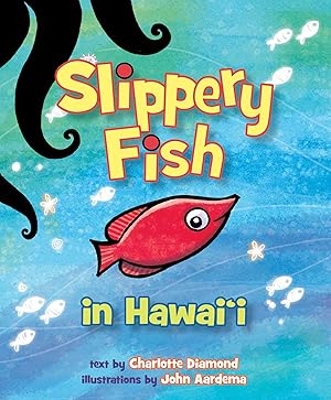 Immagine del venditore per Slippery Fish in Hawaii venduto da Zoom Books East