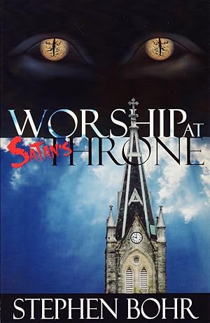 Imagen del vendedor de Worship at Satan's Throne a la venta por Big River Books