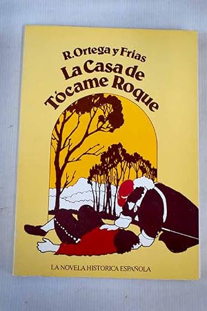 Seller image for La Casa de T�came Roque for sale by Alcan� Libros