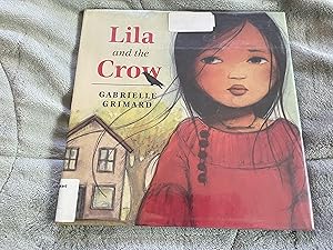 Bild des Verk�ufers f�r Lila and the Crow zum Verkauf von Betty Mittendorf /Tiffany Power BKSLINEN