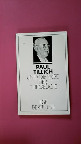 Seller image for PAUL TILLICH UND DIE KRISE DER THEOLOGIE for sale by Butterfly Books GmbH & Co. KG
