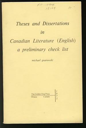 Immagine del venditore per Theses and Dissertations in Canadian Literature (English) - a preliminary Checklist venduto da Alphabet Bookshop (ABAC/ILAB)