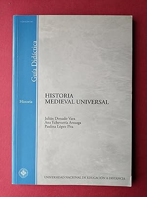Seller image for Historia medieval universal : gu�a did�ctica for sale by Perolibros S.L.