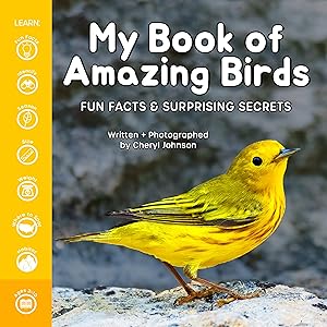 Immagine del venditore per My Book of Amazing Birds: Fun Facts & Surprising Secrets venduto da Goodwill