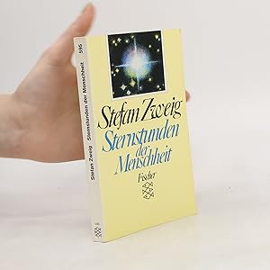 Bild des Verk�ufers f�r Sternstunden der Menschheit: Vierzehn historische Miniaturen zum Verkauf von Bookbot