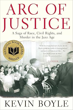 Immagine del venditore per Arc of Justice: A Saga of Race, Civil Rights, and Murder in the Jazz Age venduto da Off The Shelf