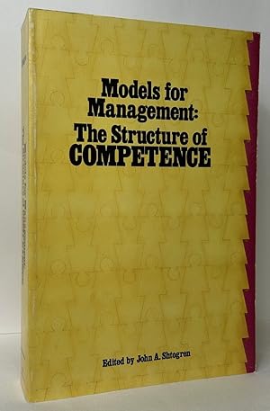 Seller image for Models for Management: The Structure of Competence for sale by Stephen Peterson, Bookseller