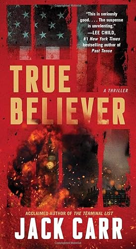 Immagine del venditore per True Believer: A Thriller (Terminal List) venduto da Zoom Books Company