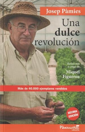 Imagen del vendedor de Una dulce revolucin a la venta por AHA-BUCH GmbH