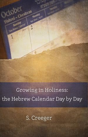 Imagen del vendedor de Growing in Holiness: The Hebrew Calendar Day by Day (BEKY Books) a la venta por Goodwill