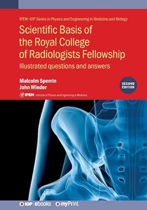 Seller image for Scientific Basis of the Royal College of Radiologists Fellowship (2nd Edition) : Illustrated questions and answers for sale by AHA-BUCH GmbH