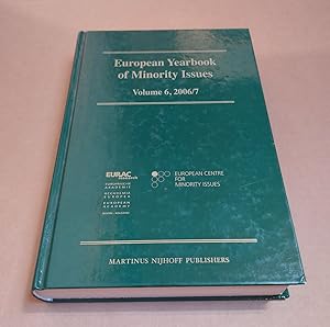 Imagen del vendedor de European Yearbook of Minority Issues: Volume 6, 2006/2007 a la venta por killarneybooks