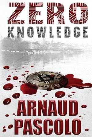 Seller image for Zero Knowledge for sale by AHA-BUCH GmbH
