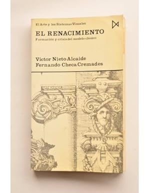 Immagine del venditore per El Renacimiento. Formaci�n y crisis del modelo cl�sico venduto da LIBRER�A SOLAR DEL BRUTO