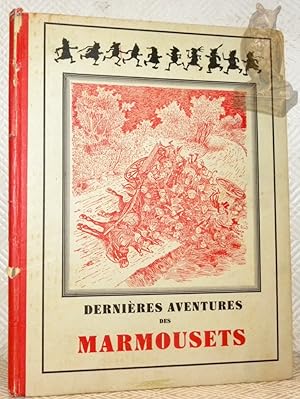Seller image for Derni�res aventures des Marmousets. 60 Illustrations de P. Cox. for sale by Bouquinerie du Varis