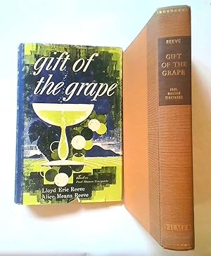 Immagine del venditore per Gift of the Grape - Based on Paul Masson Vineyards venduto da Watermill Books