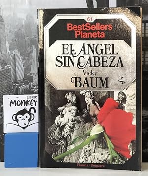 Imagen del vendedor de El �ngel sin cabeza a la venta por MONKEY LIBROS
