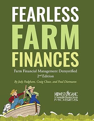 Imagen del vendedor de Fearless Farm Finances: Farm Financial Management Demystified a la venta por Goodwill Books