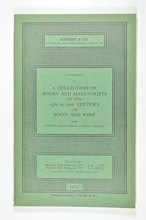 Seller image for Catalogue of a Collection of Books and Manuscripts of the 15th to 20th Century on Food and Wine from the Well Known Library of Harry Schraemli. for sale by Forest Books, ABA-ILAB