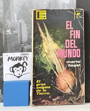 Bild des Verk�ufers f�r El fin del mundo zum Verkauf von MONKEY LIBROS