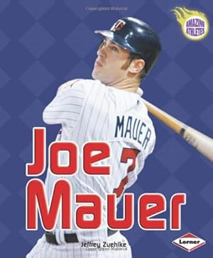 Bild des Verk�ufers f�r Joe Mauer (Amazing Athletes) zum Verkauf von Zoom Books East