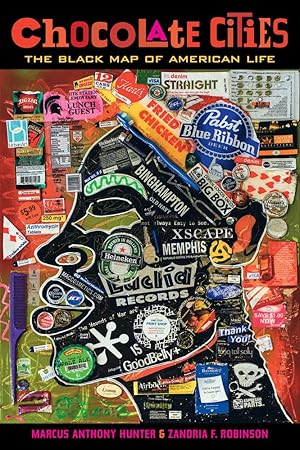 Imagen del vendedor de Chocolate Cities: The Black Map of American Life a la venta por Goodwill Books