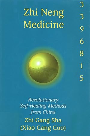 Imagen del vendedor de Zhi Neng Medicine: Revolutionary Self-Healing Methods From China a la venta por Zoom Books East