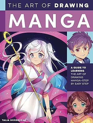 Imagen del vendedor de The Art of Drawing Manga: A guide to learning the art of drawing manga-step by easy step (Collector's Series) a la venta por Goodwill of Greater Milwaukee and Chicago