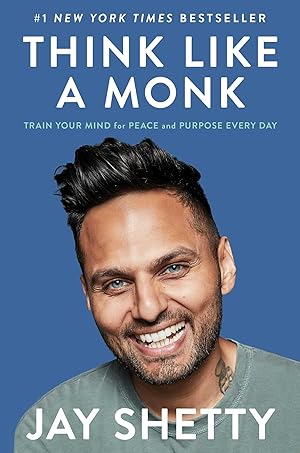Imagen del vendedor de Think Like a Monk: Train Your Mind for Peace and Purpose Every Day a la venta por Aspen Book Co.