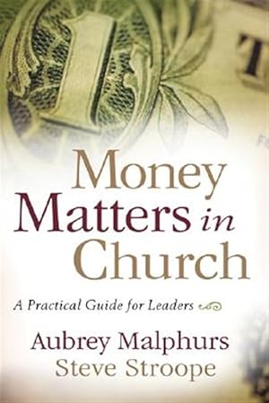 Immagine del venditore per Money Matters in Church : A Practical Guide for Leaders venduto da GreatBookPrices