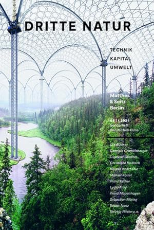 Bild des Verk�ufers f�r Dritte Natur 03 | 1.2021. Technik - Kapital - Umwelt. Sonderheft: Climate Engineering. zum Verkauf von A43 Kulturgut