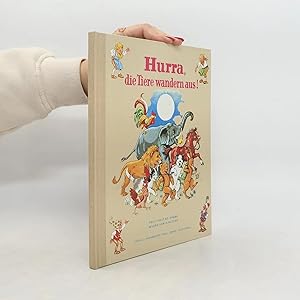 Bild des Verk�ufers f�r Hurra, die Tiere wandern aus! zum Verkauf von Bookbot