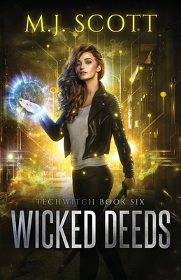 Bild des Verk�ufers f�r Wicked Deeds: A TechWitch Novel (Paperback or Softback) zum Verkauf von BargainBookStores