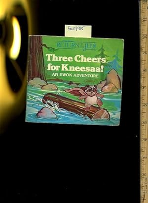 Immagine del venditore per Three Cheers for Kneesaa ! An Ewok Adventure [Pictorial Children's Reader, Learning to Read, Skill Building, Movie Tie in] venduto da GREAT PACIFIC BOOKS