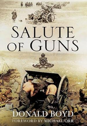 Bild des Verk�ufers f�r Salute of Guns zum Verkauf von WeBuyBooks