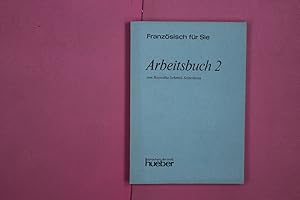 Bild des Verk�ufers f�r ARBEITSBUCH 2 Franz�sisch f�r Sie zum Verkauf von Butterfly Books GmbH & Co. KG