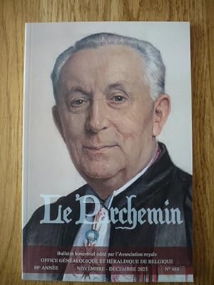 Seller image for Le Parchemin - Num�ro 468 - Bulletin bimestriel - Novembre - D�cembre 2023 for sale by D'un livre � l'autre