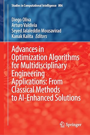 Seller image for Advances in Optimization Algorithms for Multidisciplinary Engineering Applications: From Classical Methods to AI-Enhanced Solutions for sale by moluna
