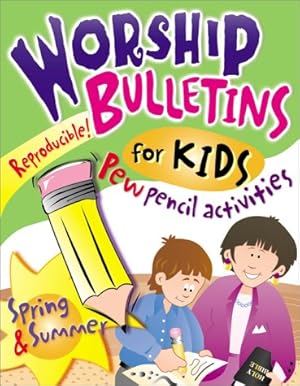 Seller image for Worship Bulletins -- Spring & Summer for sale by clickgoodwillbooks