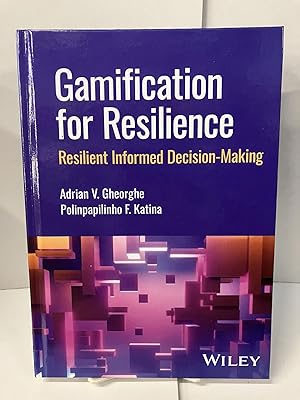 Immagine del venditore per Gamification for Resilience: Resilient Informed Decision Making venduto da Chamblin Bookmine