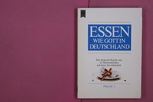 Immagine del venditore per ESSEN WIE GOTT IN DEUTSCHLAND Die deutsche K�che von 12 Meisterk�chen auf neue Art zubereitet venduto da Butterfly Books GmbH & Co. KG