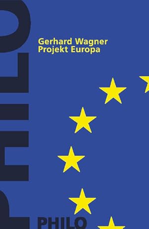 Seller image for Projekt Europa: Die Konstruktion europ�ischer Identit�t zwischen Nationalismus und Weltgesellschaft die Konstruktion europ�ischer Identit�t zwischen Nationalismus und Weltgesellschaft for sale by butzle