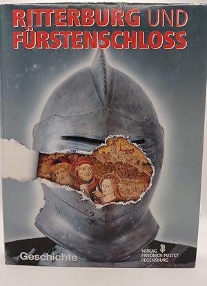 Bild des Verk�ufers f�r Ritterburg und F�rstenschlo�, 2 Bde., Bd.1, Geschichte (Ritterburg und F�rstenschloss) Geschichte zum Verkauf von butzle