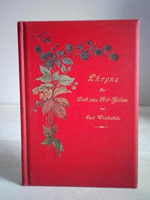 Immagine del venditore per Phryne. Ein Lied aus Alt-Hellas venduto da Celler Versandantiquariat