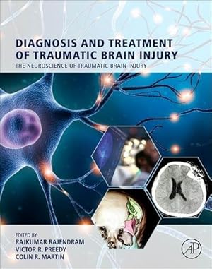 Bild des Verkufers fr Diagnosis and Treatment of Traumatic Brain Injury zum Verkauf von AHA-BUCH GmbH