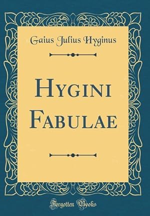 Seller image for LAT-HYGINI FABULAE (CLASSIC RE for sale by moluna
