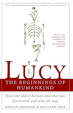 Immagine del venditore per LUCY: THE BEGINNINGS OF HUMANKIND venduto da Zoom Books East