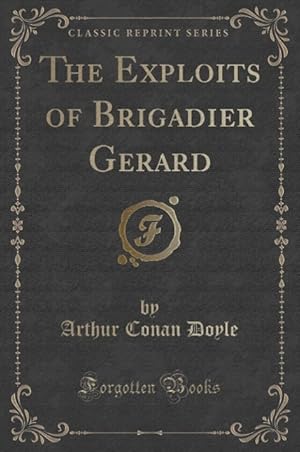 Bild des Verkufers fr EXPLOITS OF BRIGADIER GERARD ( zum Verkauf von moluna