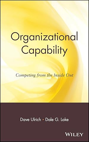 Immagine del venditore per Organizational Capability: Competing from the Inside Out venduto da Goodwill