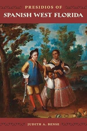Bild des Verk�ufers f�r Presidios of Spanish West Florida zum Verkauf von AHA-BUCH GmbH